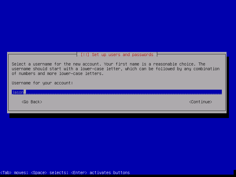 Debian 8 netinstall. Setting a username.
